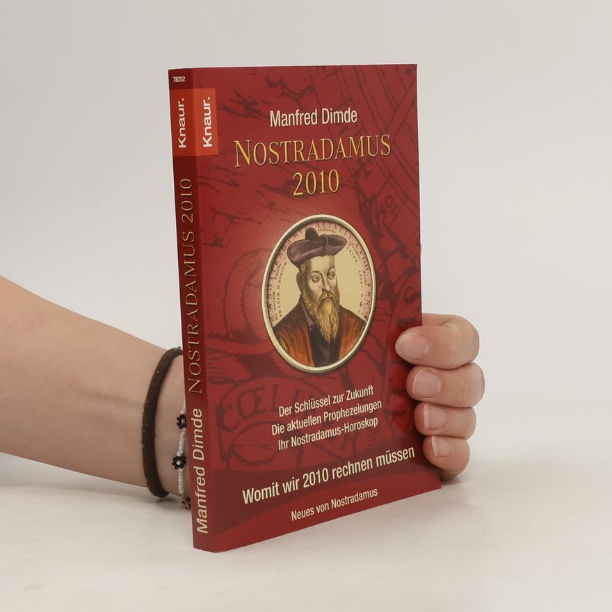 Manfred Dimde Nostradamus 2010