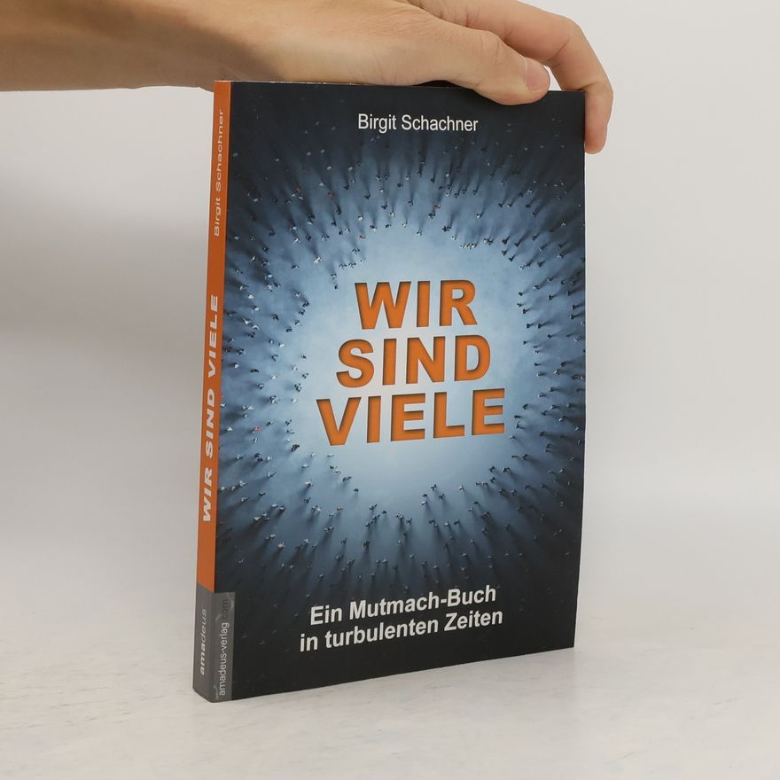 Birgit Schachner Wir sind viele