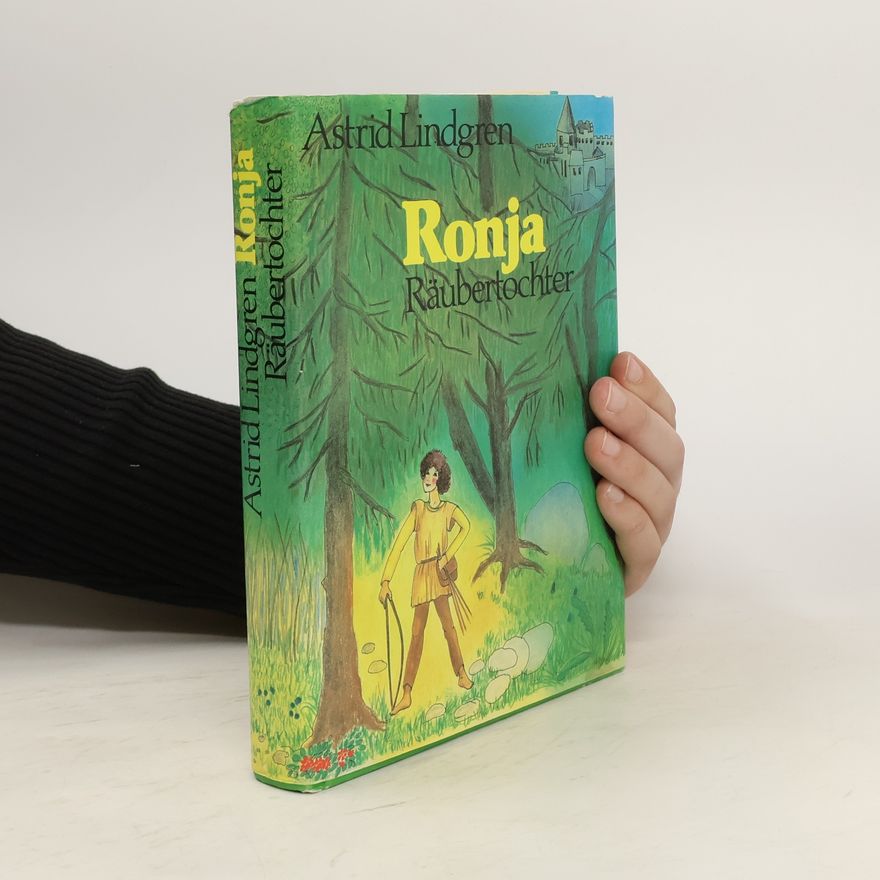 Astrid Lindgren Ronja Räubertochter
