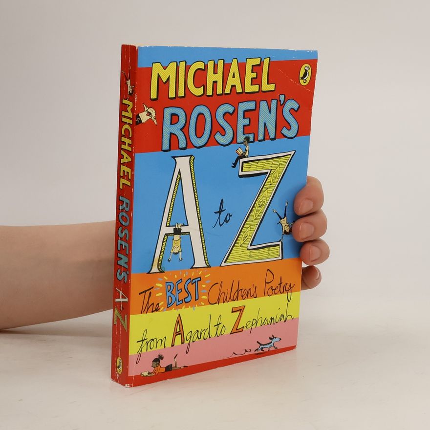 Michael Rosen Michael Rosen's A-Z