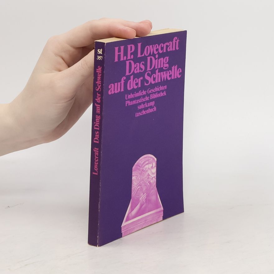H. P. Lovecraft Das Ding auf der Schwelle