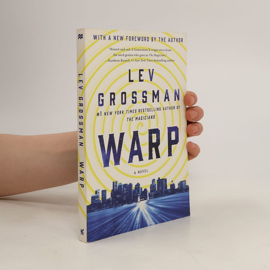 Lev Grossman Warp