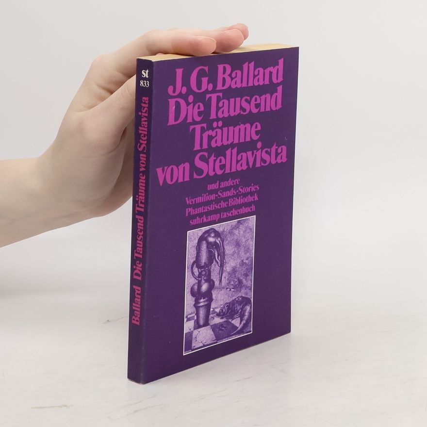 J. G. Ballard Die tausend Träume von Stellavista