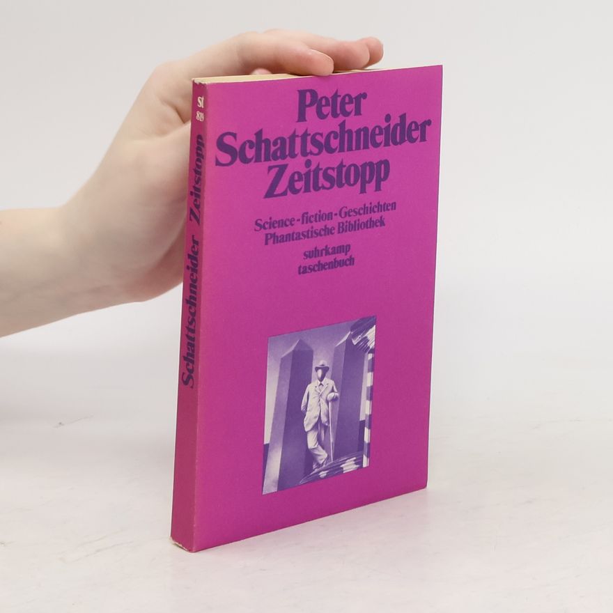 Peter Schattschneider Zeitstopp