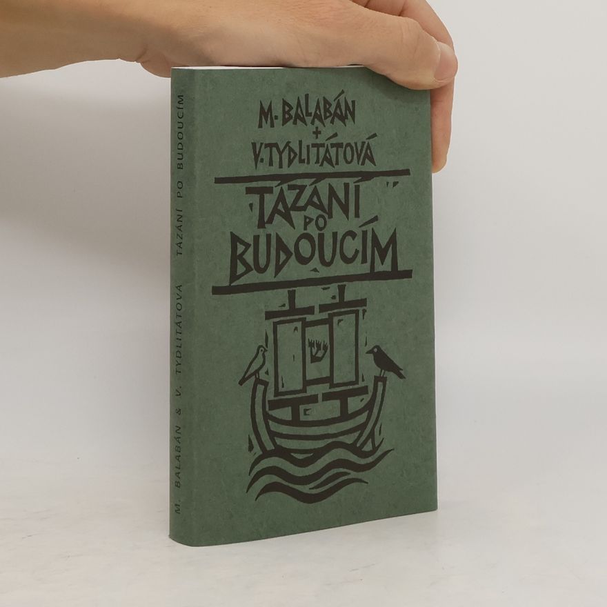 Milan Balabán Tázání po budoucím