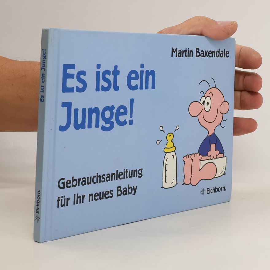Martin Baxendale Es ist ein Junge!