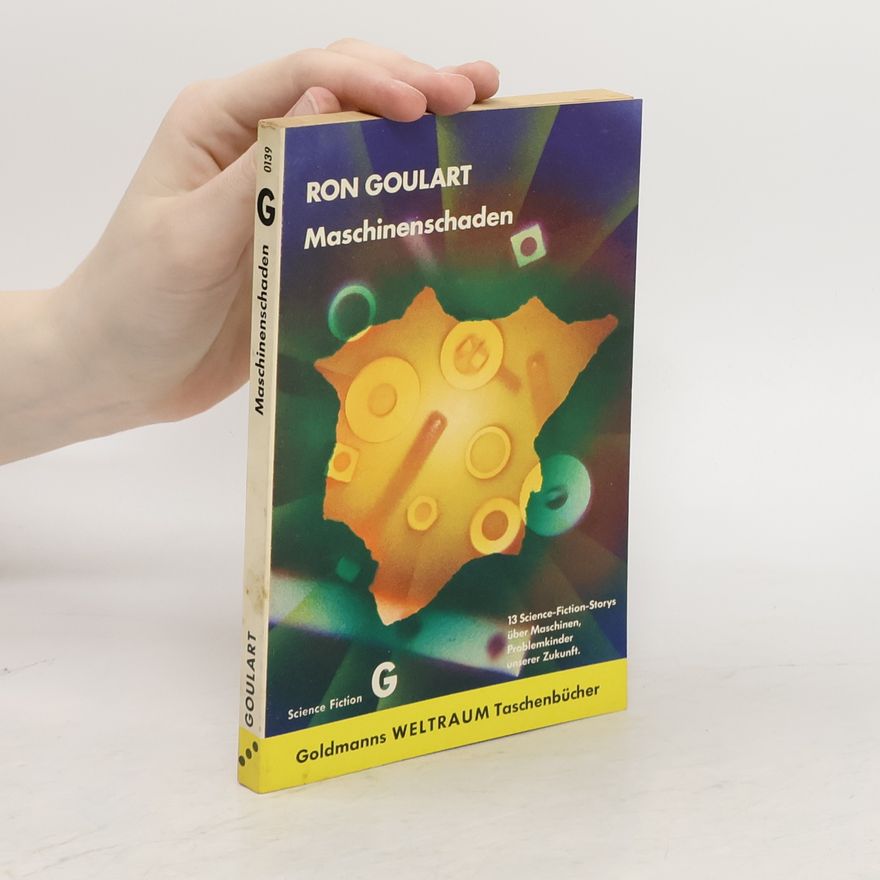 Ron Goulart Maschinenschaden