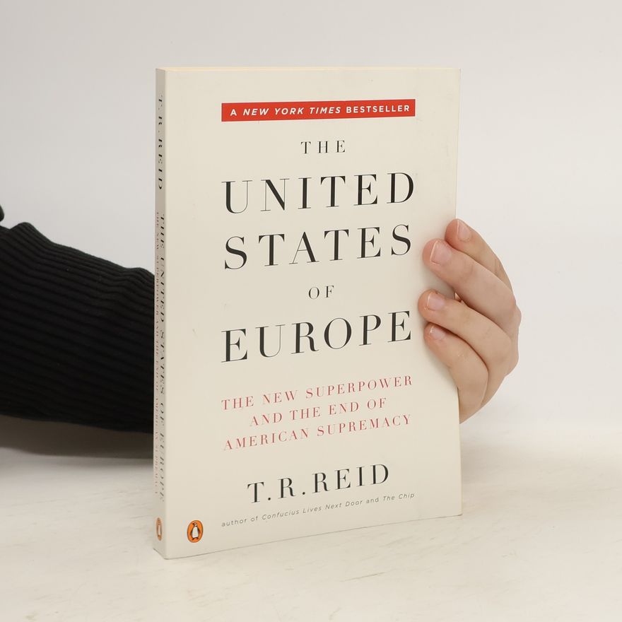 T. R. Reid The United States of Europe