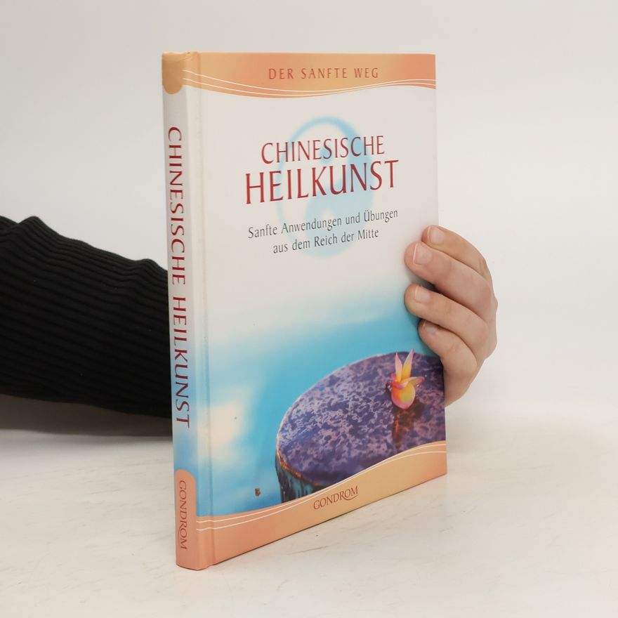 Dietlinde Burckardt Chinesische Heilkunst