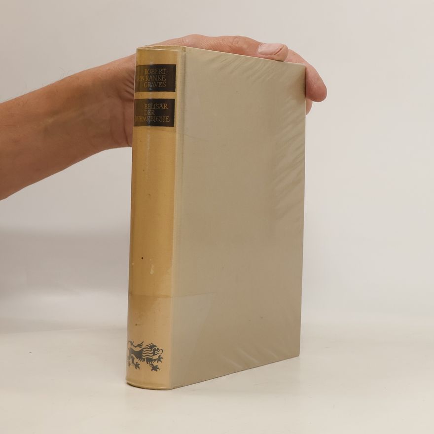 Robert Graves Belisar der Ruhmreiche