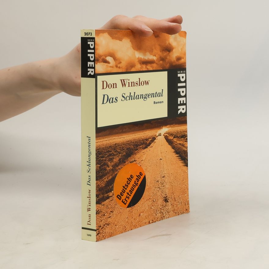 Don Winslow Das Schlangental