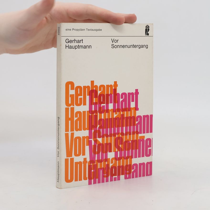 Gerhart Hauptmann Vor Sonnenuntergang
