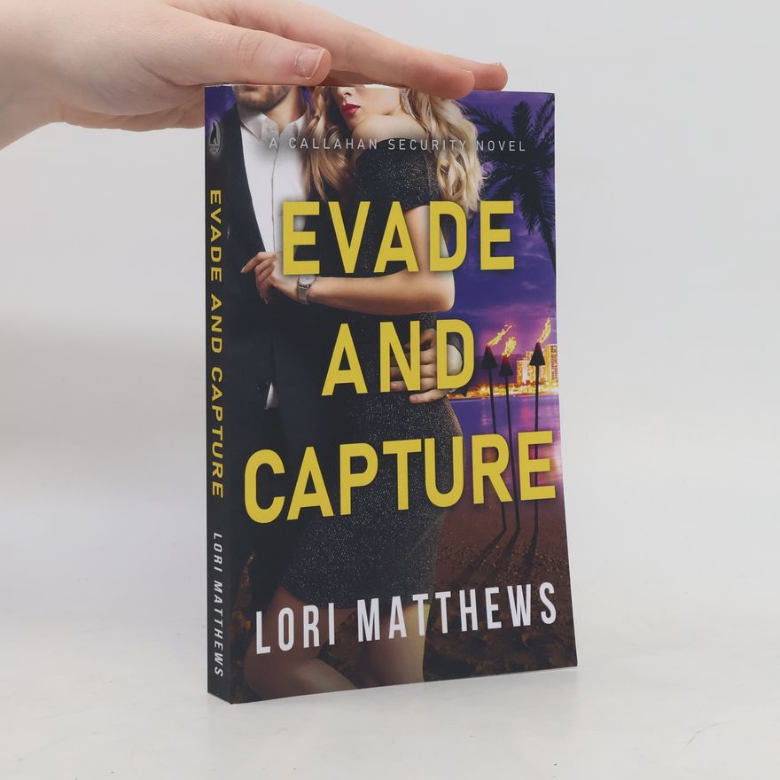 Lori Matthews Evade and Capture