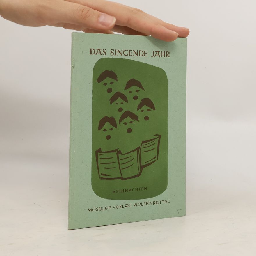 Various authors Das Singende Jahr I-V