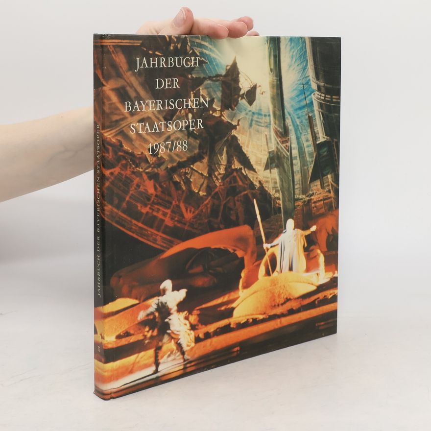 Autorenkollektiv Jahrbuch der Bayerischen Staatsoper 1987/88