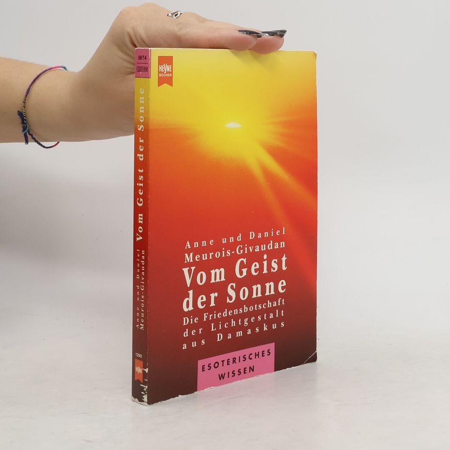 Anne Givaudan Vom Geist der Sonne