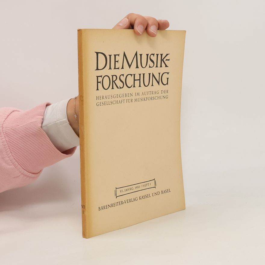 Kolektiv autorů Die Musikforschung 1/1953