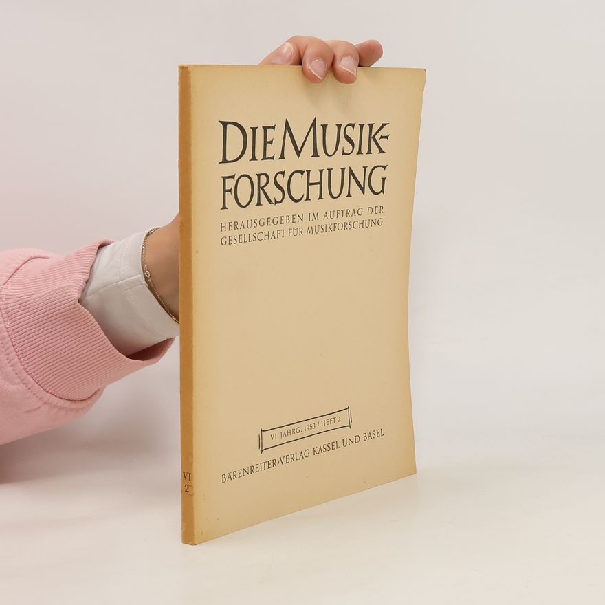 Kolektiv autorů Die Musikforschung 2/1953