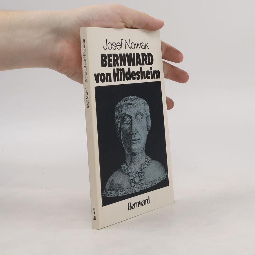 Josef Nowak Bernward von Hildesheim