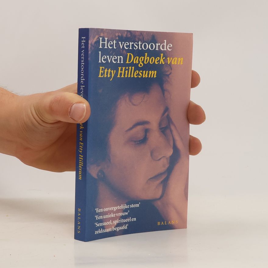 Etty Hillesum Het verstoorde leven