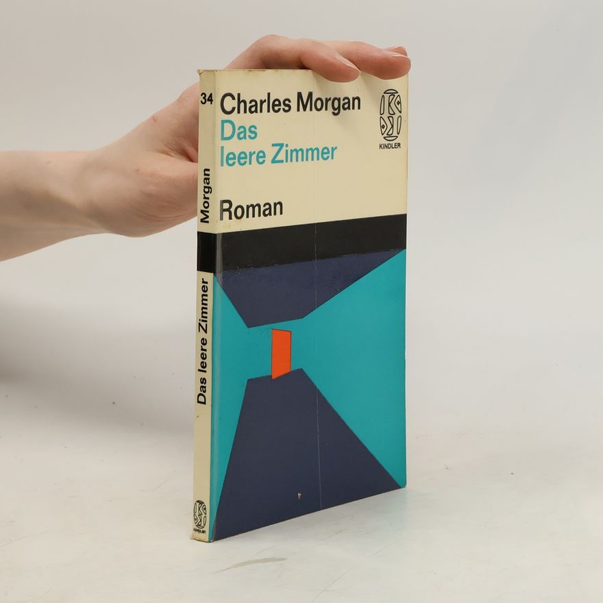 Charles Langbridge Morgan Das leere Zimmer