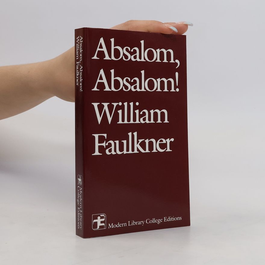 William Faulkner Absalom, Absalom!, English edition