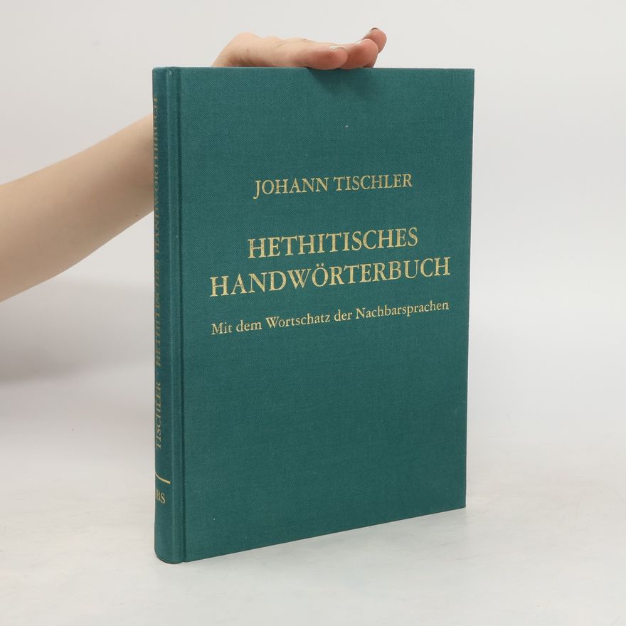 Johann Tischler Hethitisches Handwörterbuch