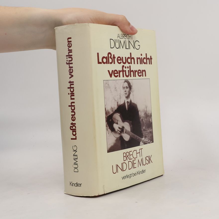 Albrecht Dümling Lasst euch nicht verführen