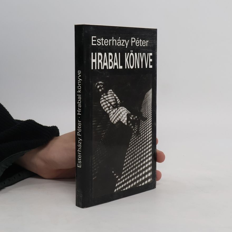 Péter Esterházy Hrabal könyve