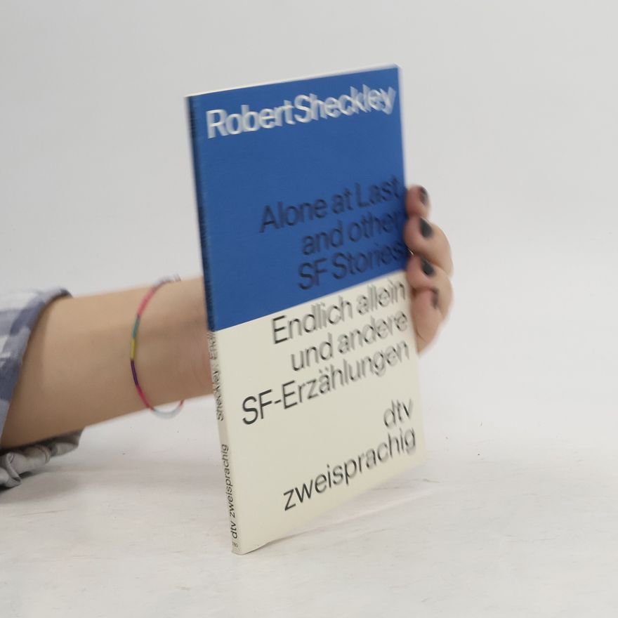 Robert Sheckley Alone at last