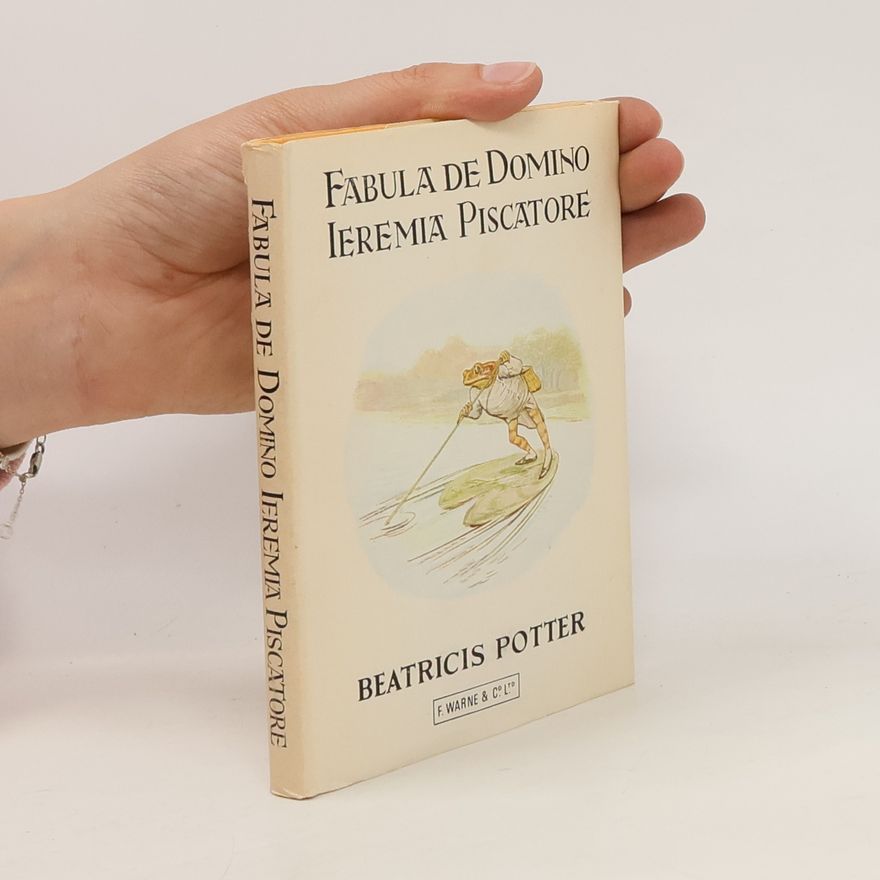 Beatrix Potterová Fabula de Domino Ieremia Piscatore