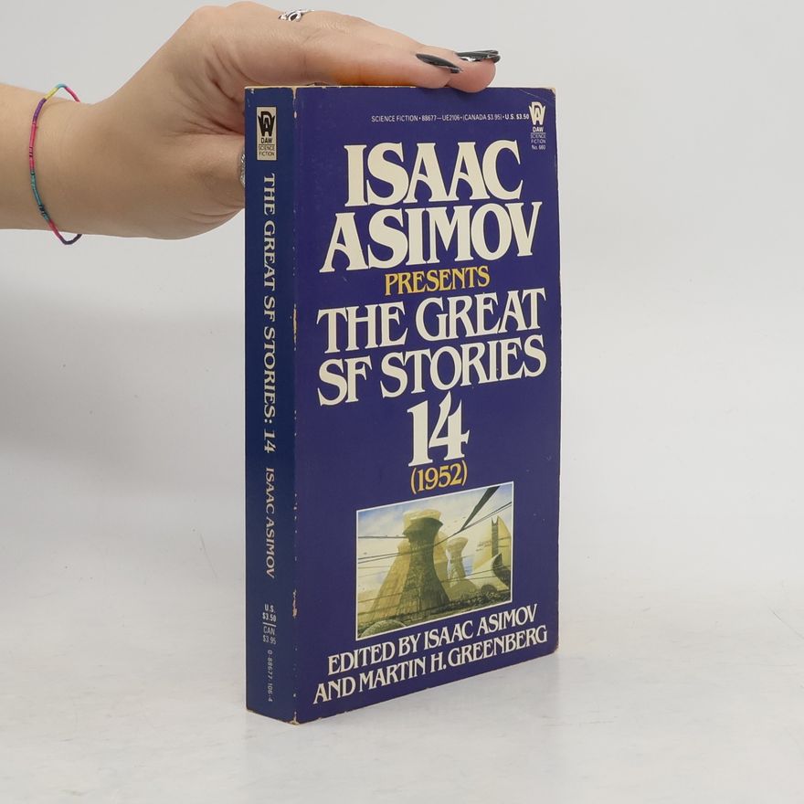 Martin Greenberg Isaac Asimov Presents the Great SF Stories #14