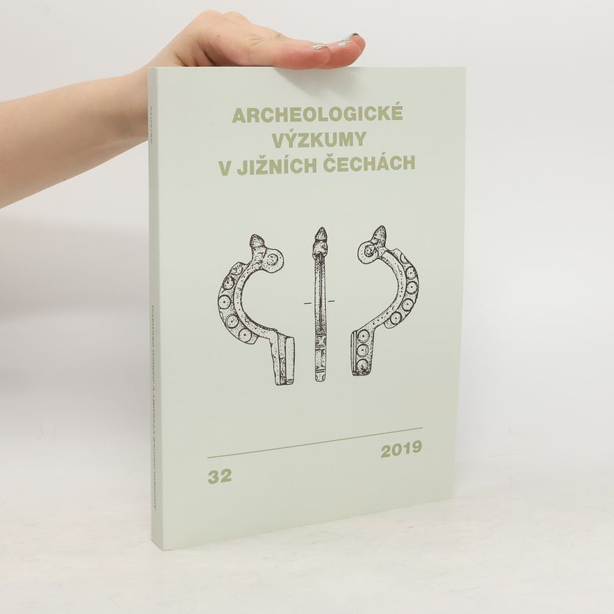 AA.VV. Archeologické výzkumy v jižních Čechách