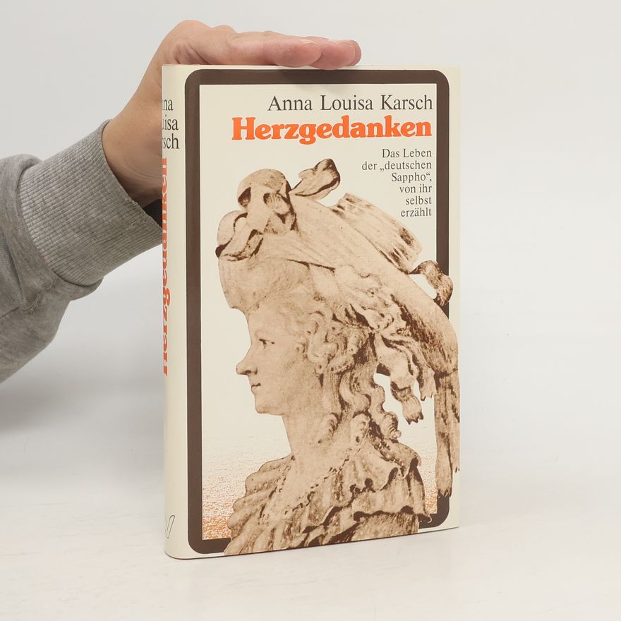 Anna Luise Karsch Herzgedanken
