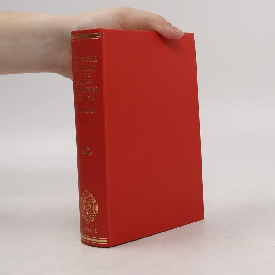 Samuel Rawson Gardiner The Constitutional Documents of the Puritan Revolution, 1625-1660