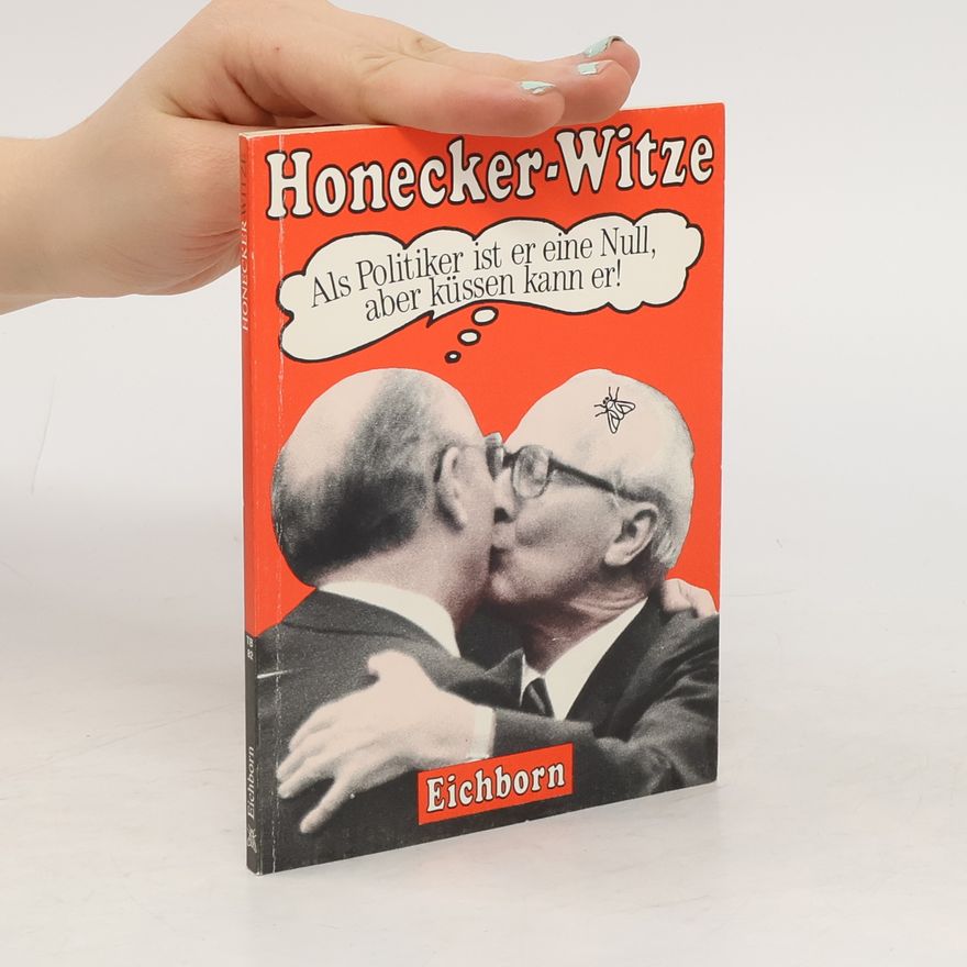 Arn Strohmeyer Honecker-Witze