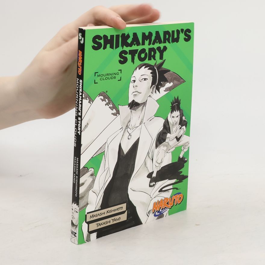 Takashi Yano Shikamaru´s Story. Mourning Clouds