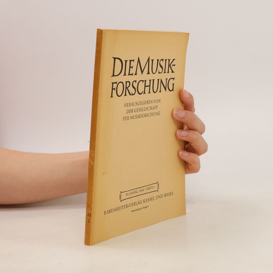 Kolektiv autorů Die Musikforschung XI. Jahrg 1958 2