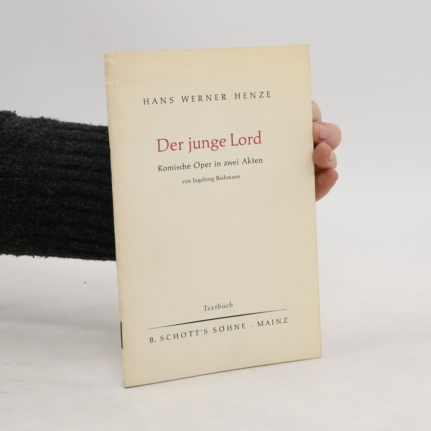 Hans Werner Henze Der junge Lord
