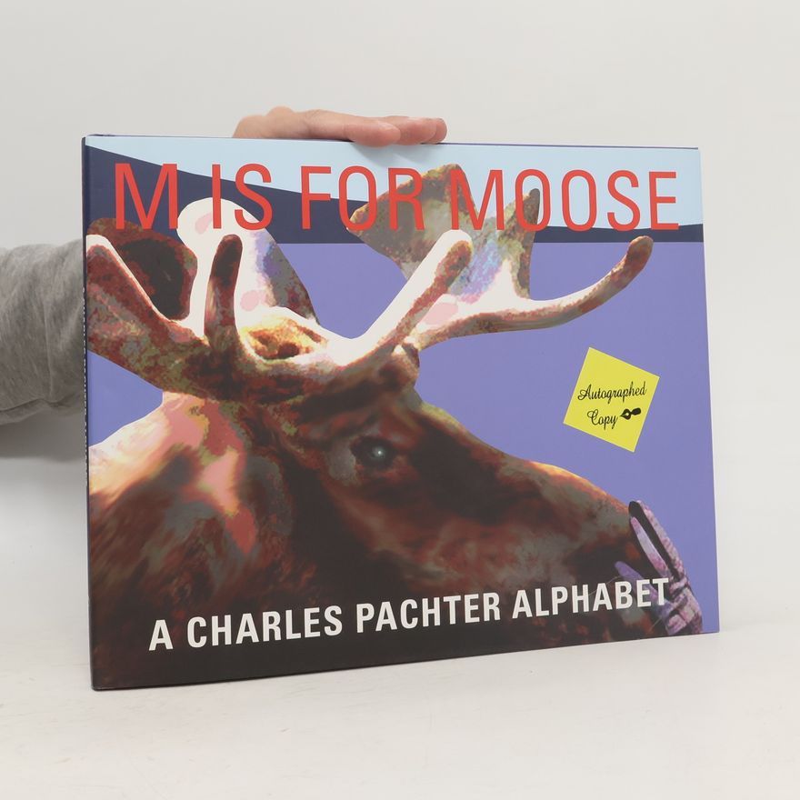 Charles Pachter M Is for Moose