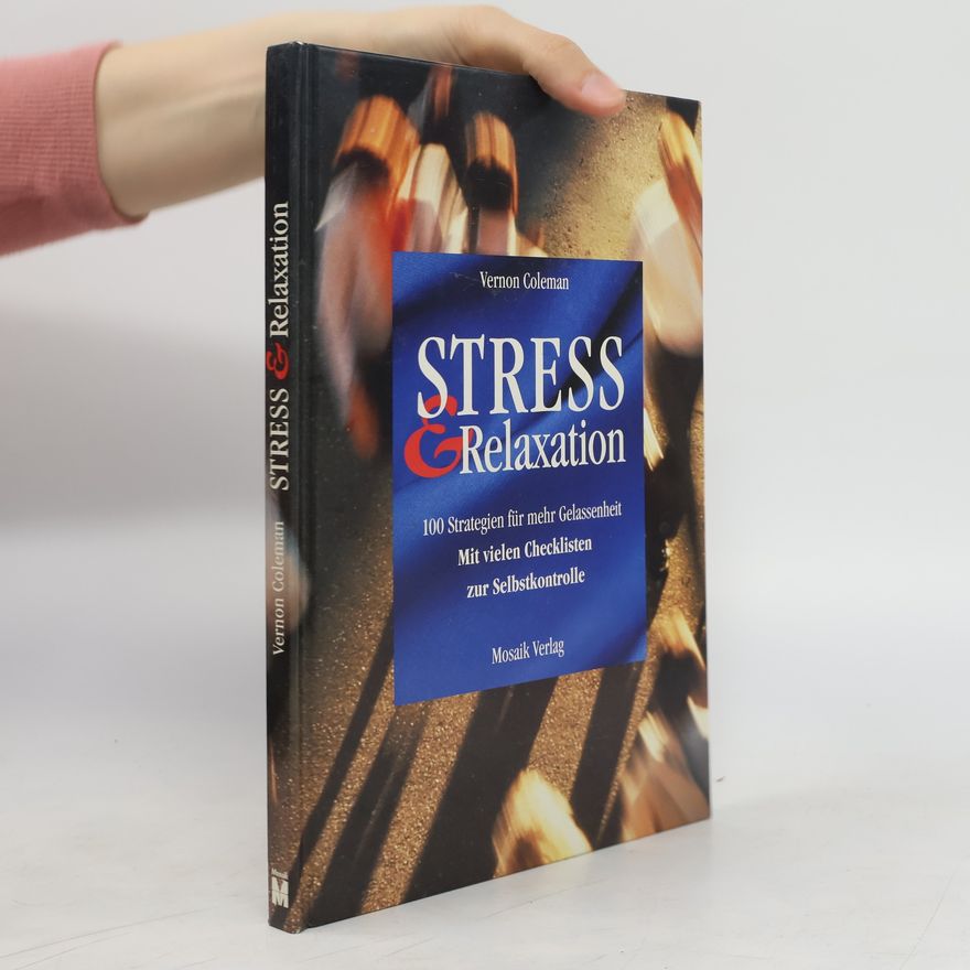 Vernon Coleman Stress & Relaxation