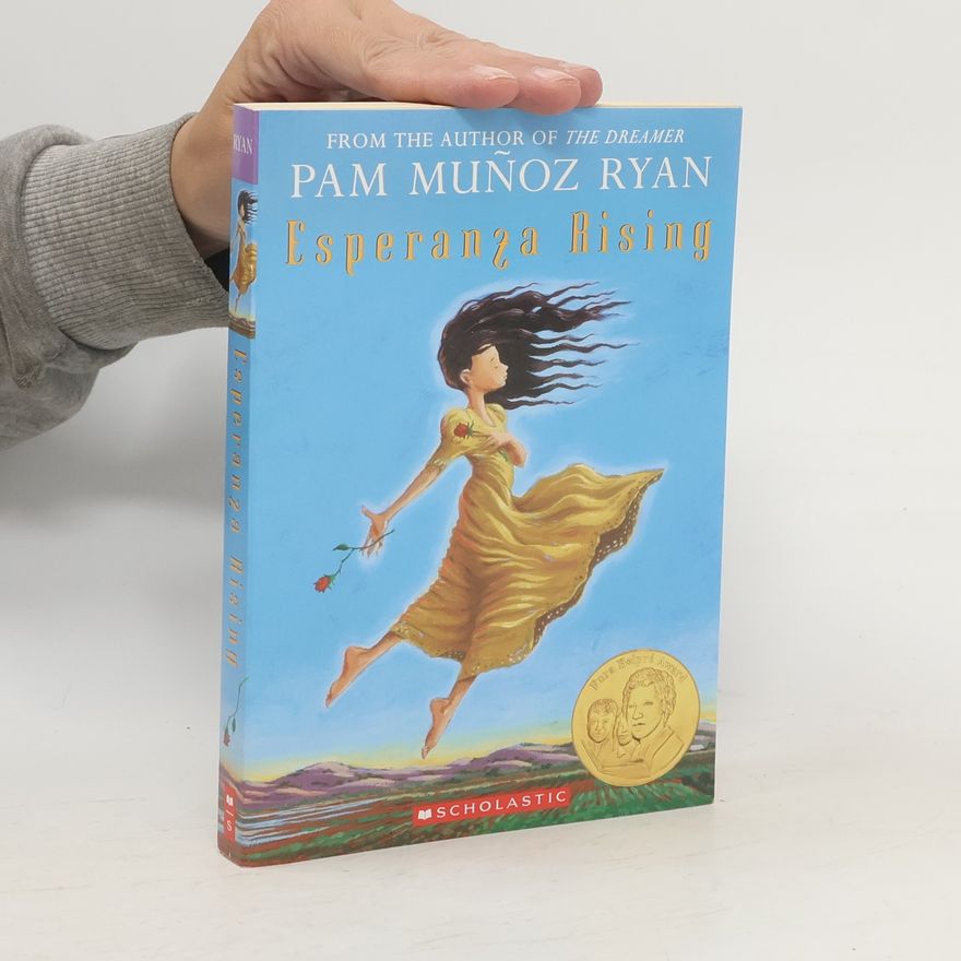 Pam Muñoz Ryan Esperanza Rising