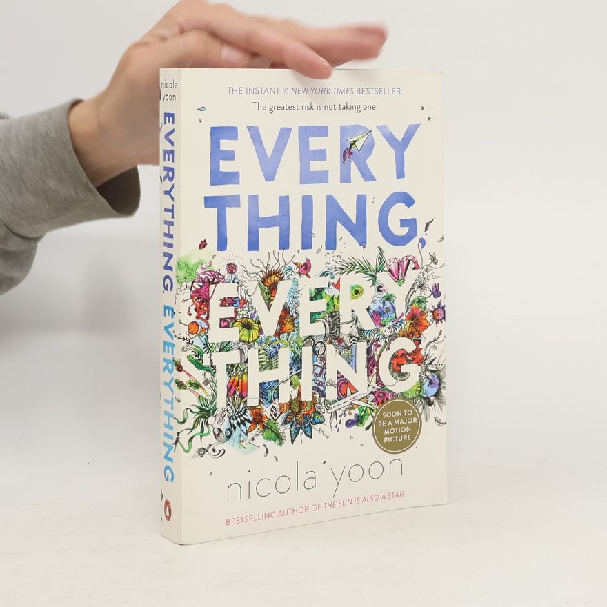 Nicola Yoon Everything, Everything