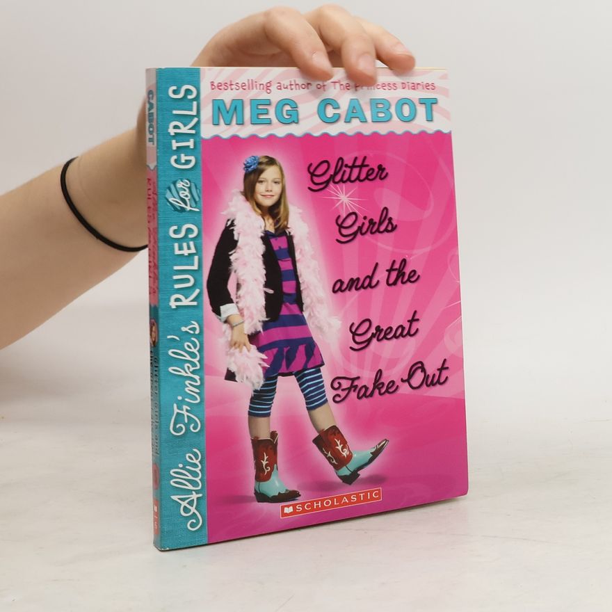 Meg Cabot Glitter Girls and the Great Fake Out