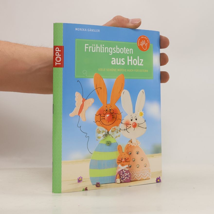 Monika Gänsler Frühlingsboten aus Holz