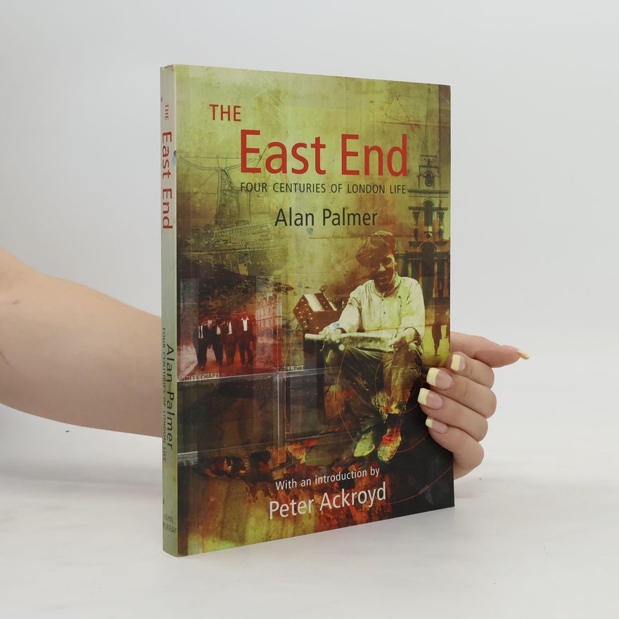 Alan Palmer The East End