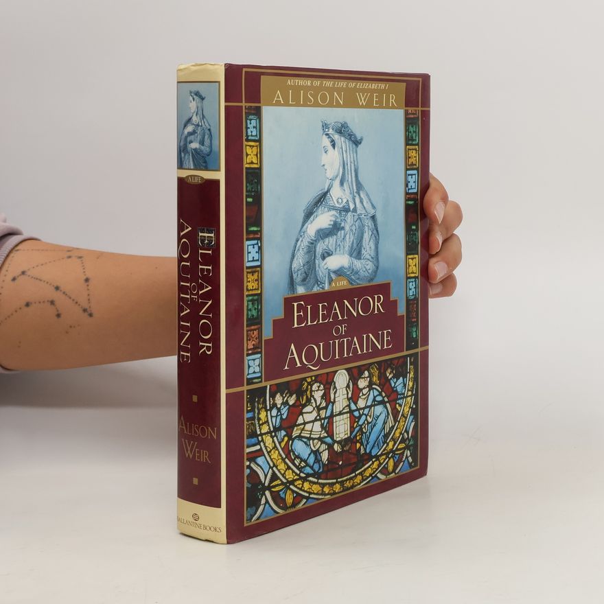 Alisom Weir Eleanor of Aquitaine