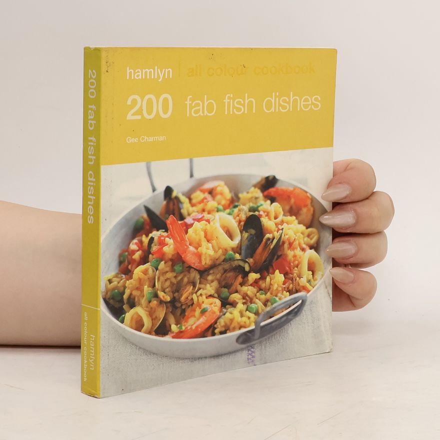 Gee Charman 200 Fab Fish Dishes