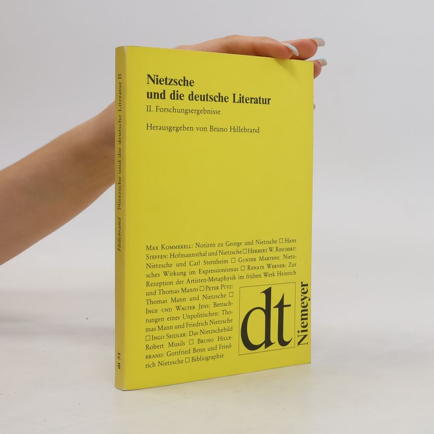 Bruno Hillebrand Nietzsche und die deutsche Literatur II.
