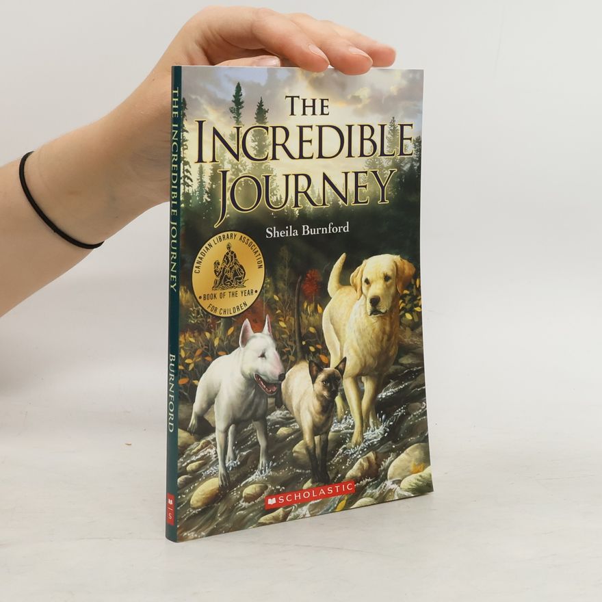 Sheila Burnford The Incredible Journey